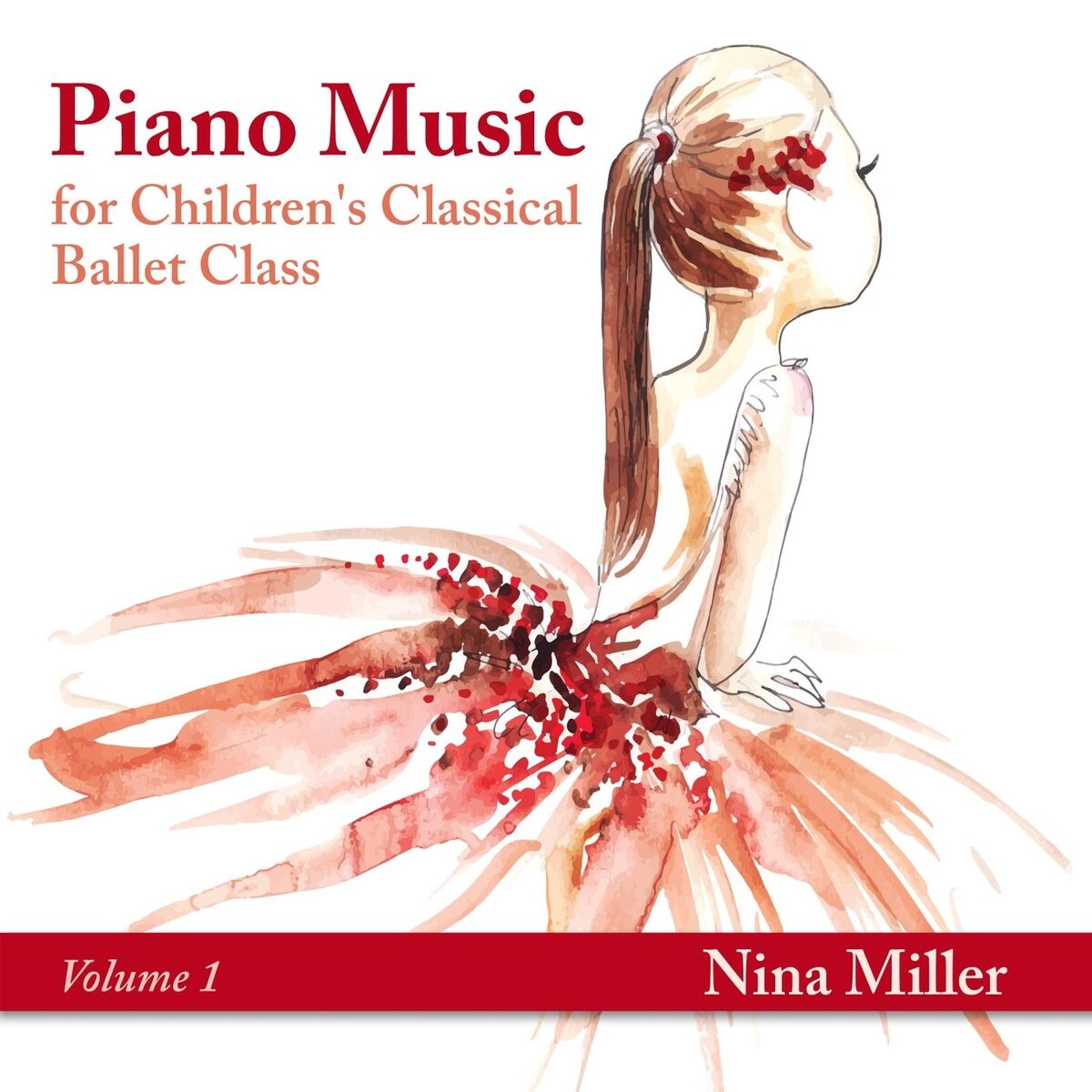 Album cover of Piano Music for Children's Classical Ballet Class, Vol. 1