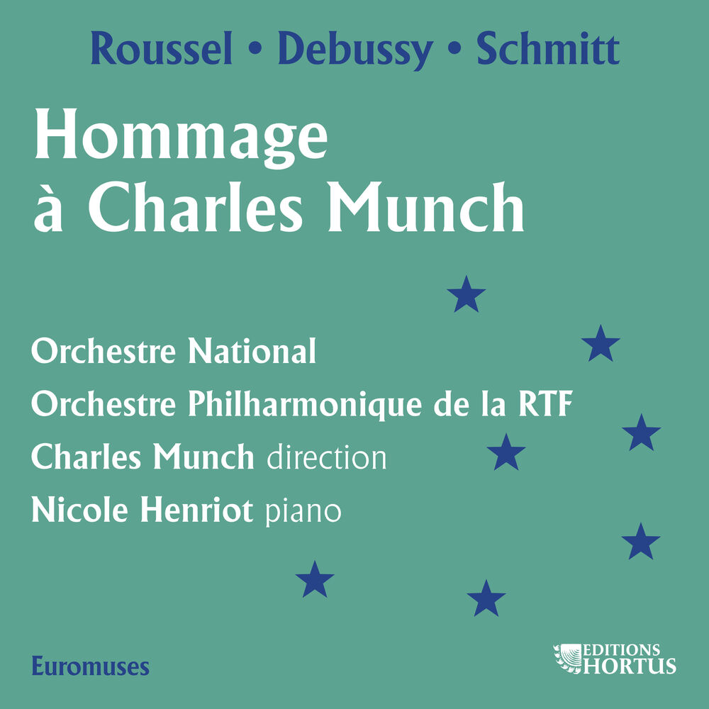 Picture of Roussel, Debussy & Schmitt: Hommage à Charles Munch