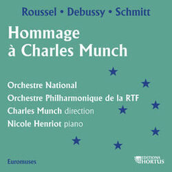 Cover of Roussel, Debussy & Schmitt: Hommage à Charles Munch