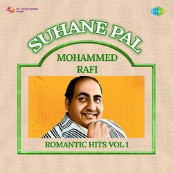 Cover of Suhane Pal - Mohammed Rafi Romantic Hits, Vol. 1