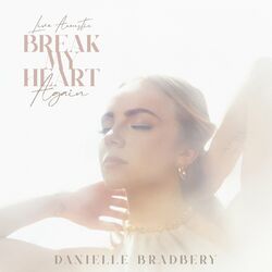 Cover of Break My Heart Again (Live Acoustic)