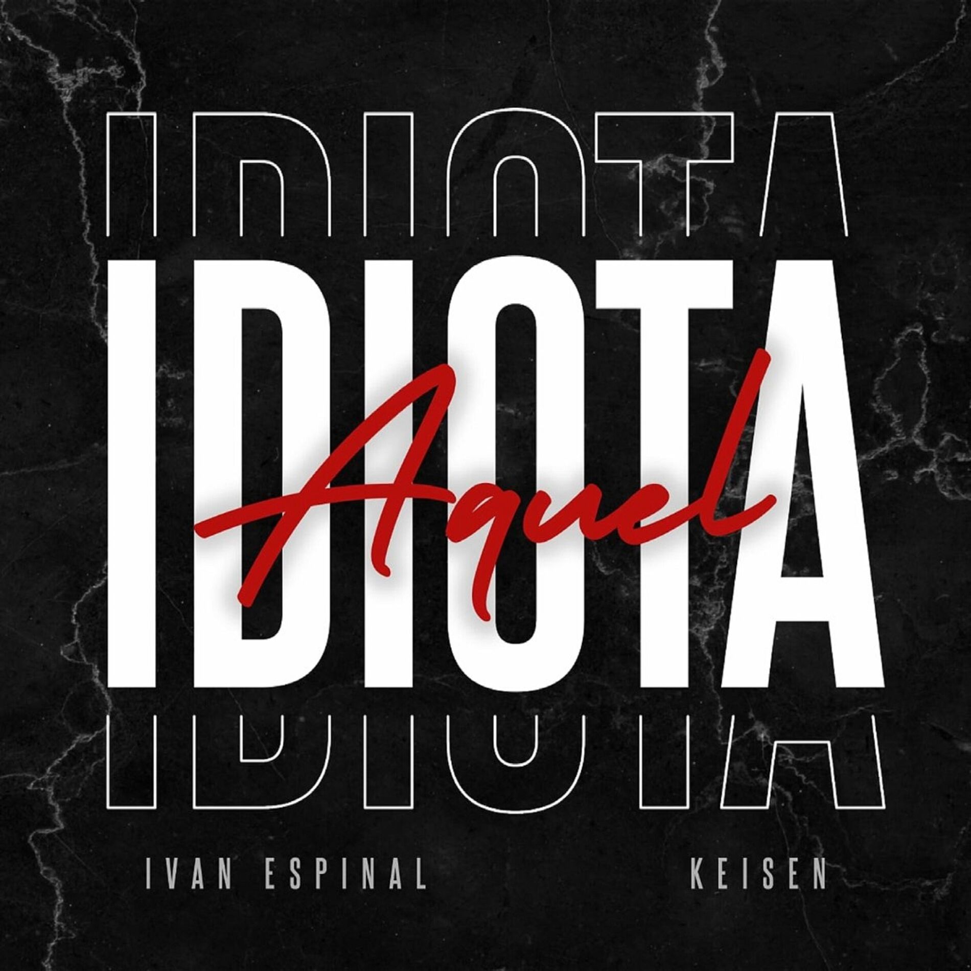 Album cover of Aquel Idiota