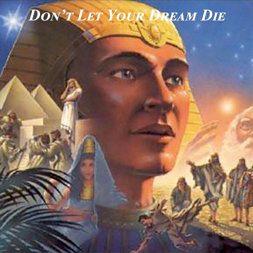 Picture of Don't Let Your Dream Die