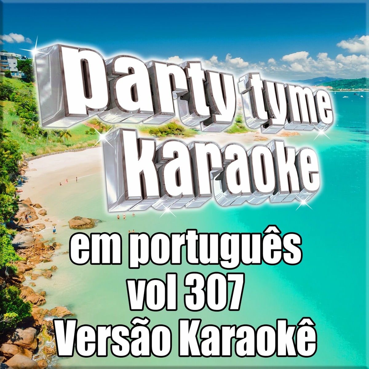 Album cover of Party Tyme 307 (Portuguese Karaoke Versions)