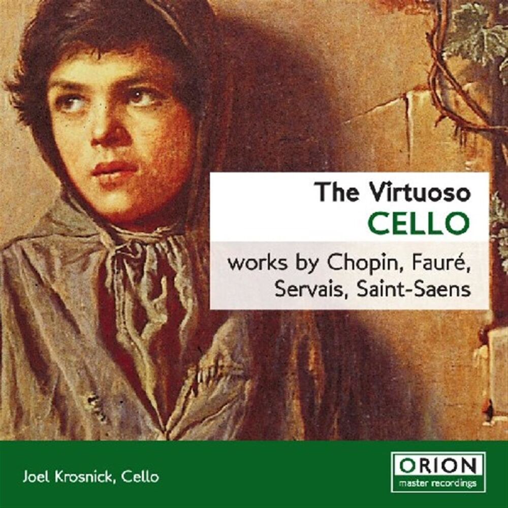 Picture of The Virtuoso Cello: Works By Chopin, Faure, Servais, Saint-saens