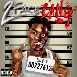 Cover of 2 Face Bang