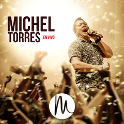 Cover of Michel Torres (En Vivo)