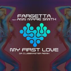Cover of My First Love (Da Clubbmaster Remix)