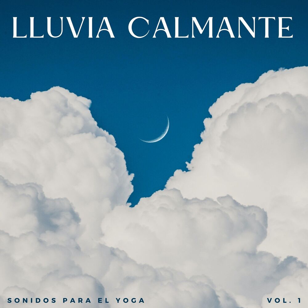 Picture of Lluvia Calmante: Sonidos Para El Yoga Vol. 1
