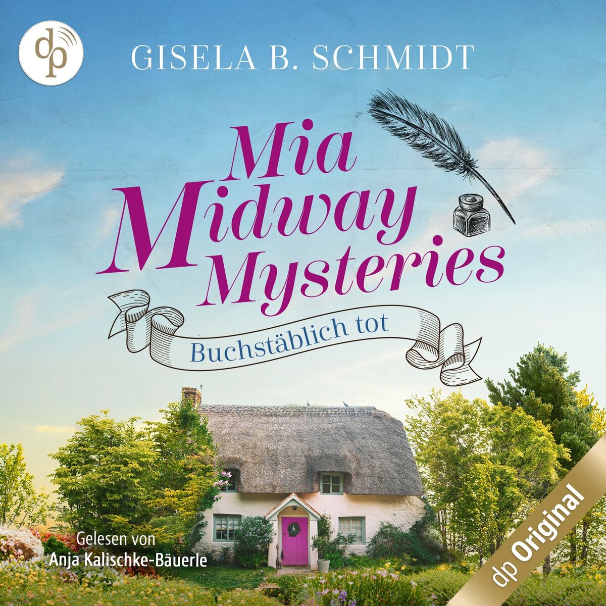 Album cover of Buchstäblich tot - Mia Midway Mysteries-Reihe, Band 1 (Ungekürzt)