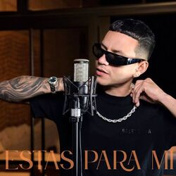 Cover of Estas Para Mi (2025 Remastered Version)