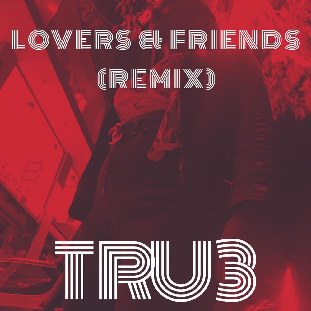 Picture of LOVERS & FRIENDS (REMIX)