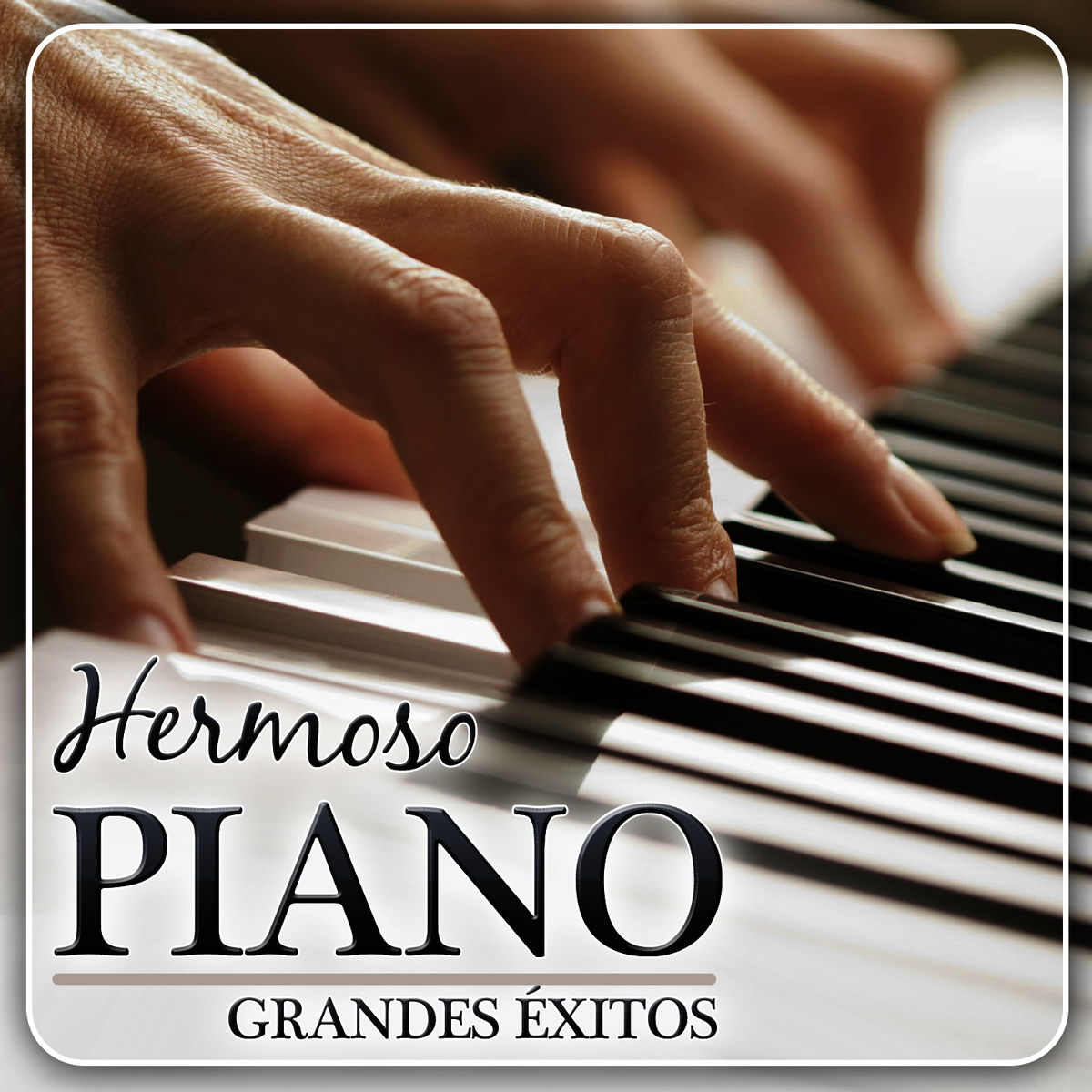 Album cover of Hermoso Piano. Grandes Éxitos