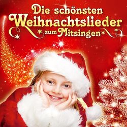 Cover of Die schönsten Weihnachtslieder zum Mitsingen