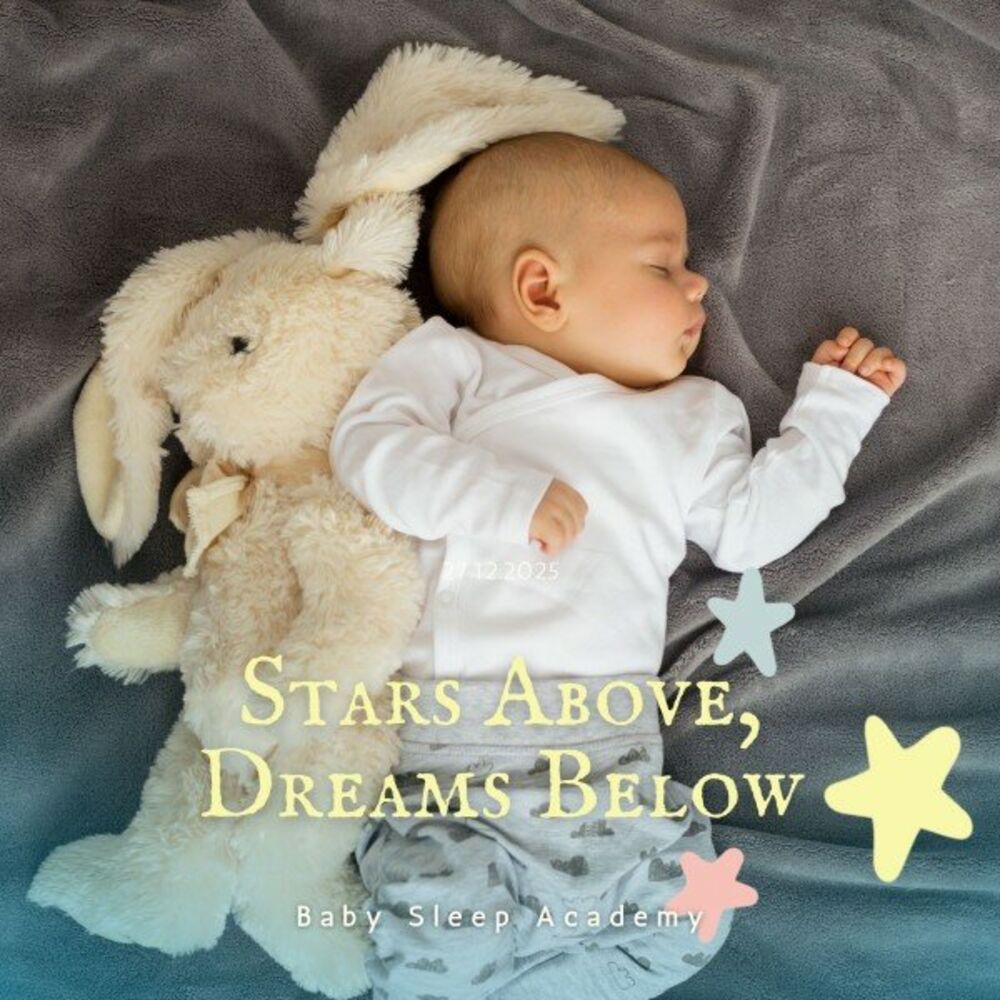 Picture of Stars Above, Dreams Below: Soothing Lullabies