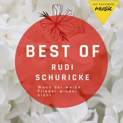 Cover of Wenn der weiße Flieder wieder blüht - Best of Rudi Schuricke