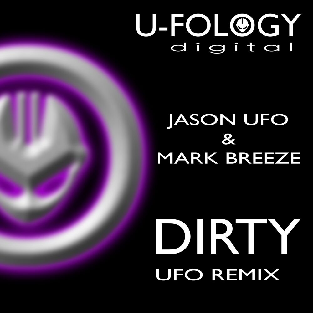 Picture of Dirty (UFO Remix)