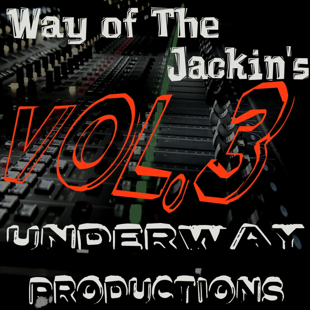Picture of Way of The Jackin's Vol.3