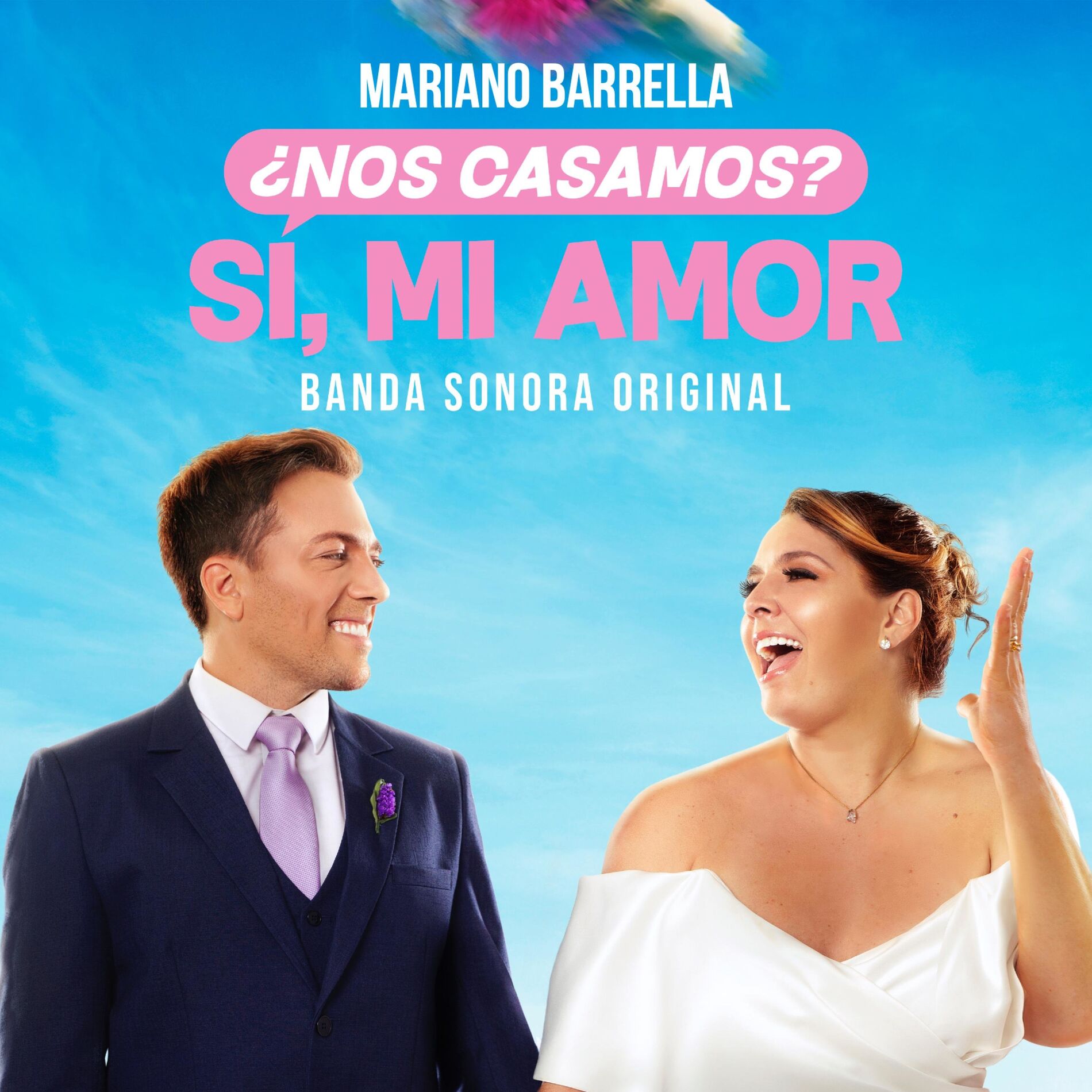 Album cover of ¿Nos casamos? Sí, mi amor (Original Motion Picture Soundtrack)