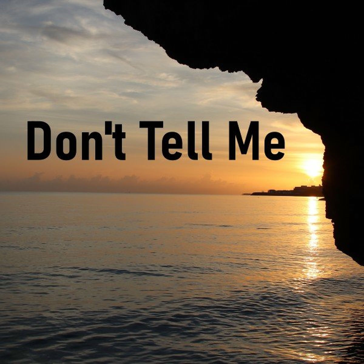 Album cover of Don't Tell Me