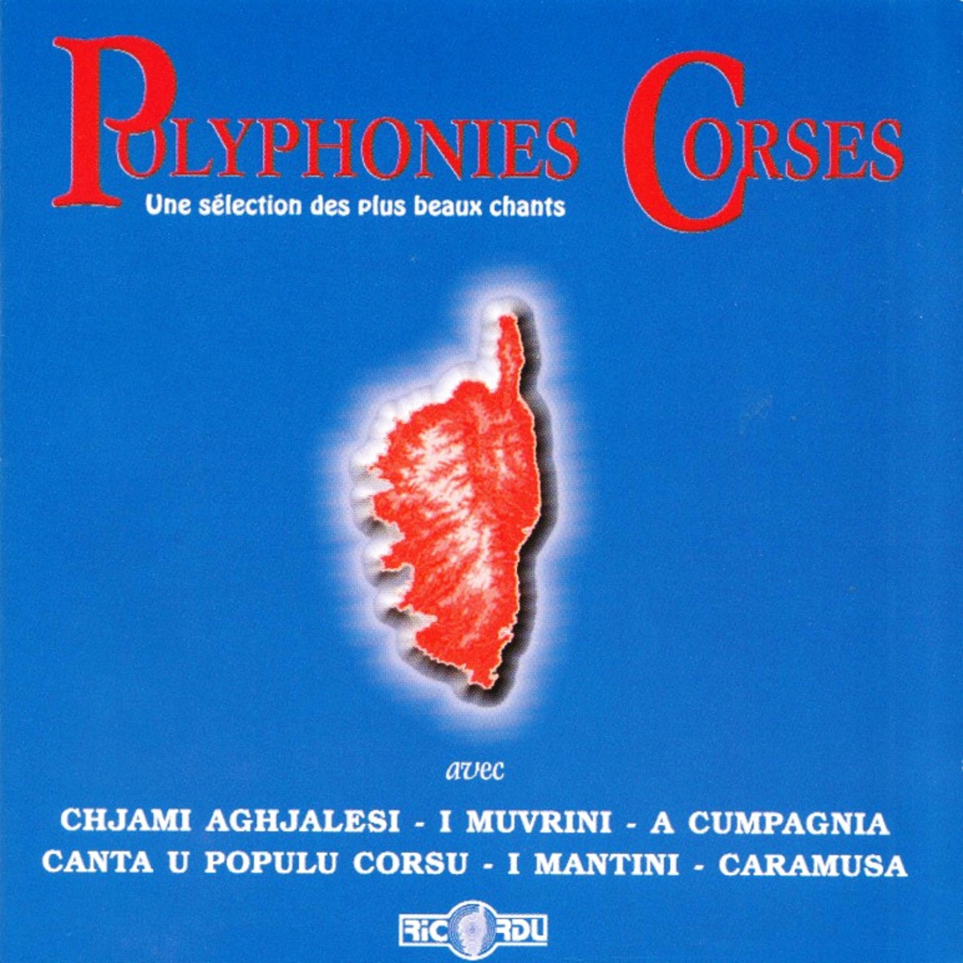 Album cover of Polyphonies corses, Vol. 1: une sélection des plus beaux chants