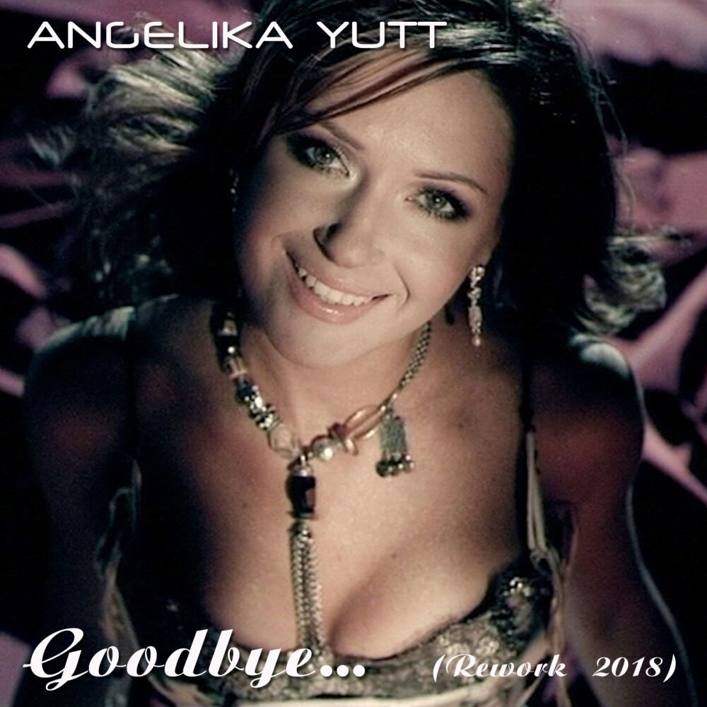 Picture of Goodbye (Rework 2018)