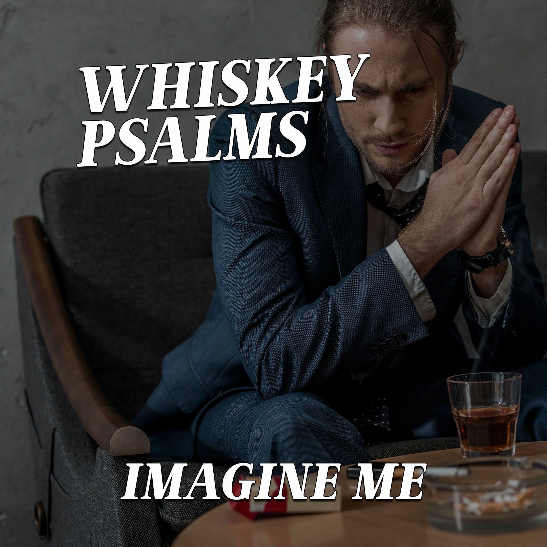 Album cover of WHISKEY PSALMS