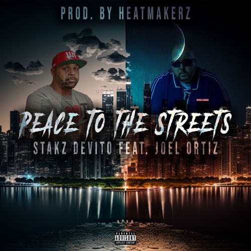 Peace to the Streets (feat. Joell Ortiz)