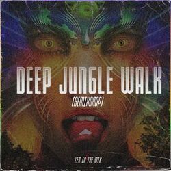 Cover of Deep Jungle Walk - Remixdrop
