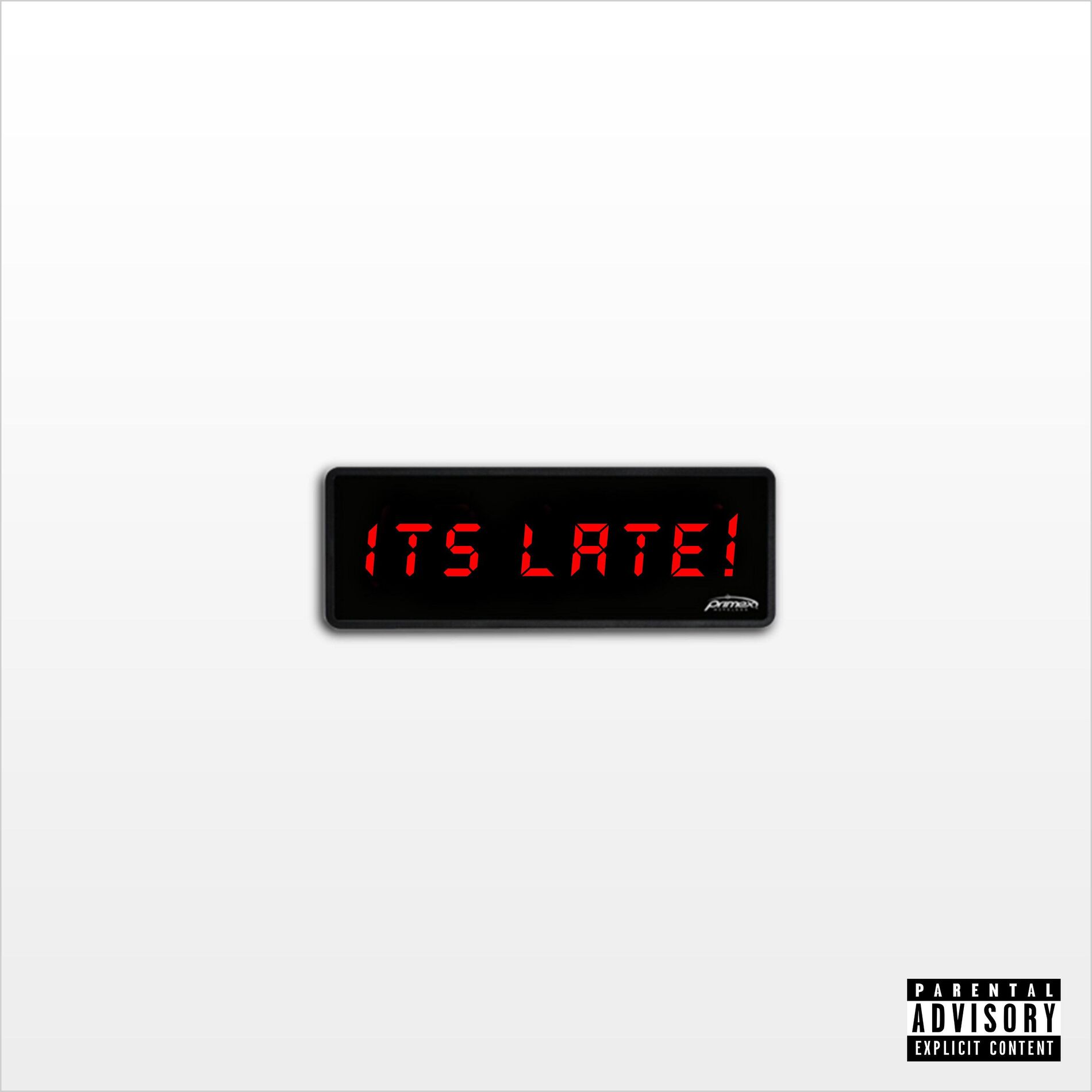 Album cover of It's Late!