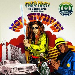 Cover of Not Givin' in (feat. Tippa Irie & Solar Lion) (Competition Winners / Extra Remixes)