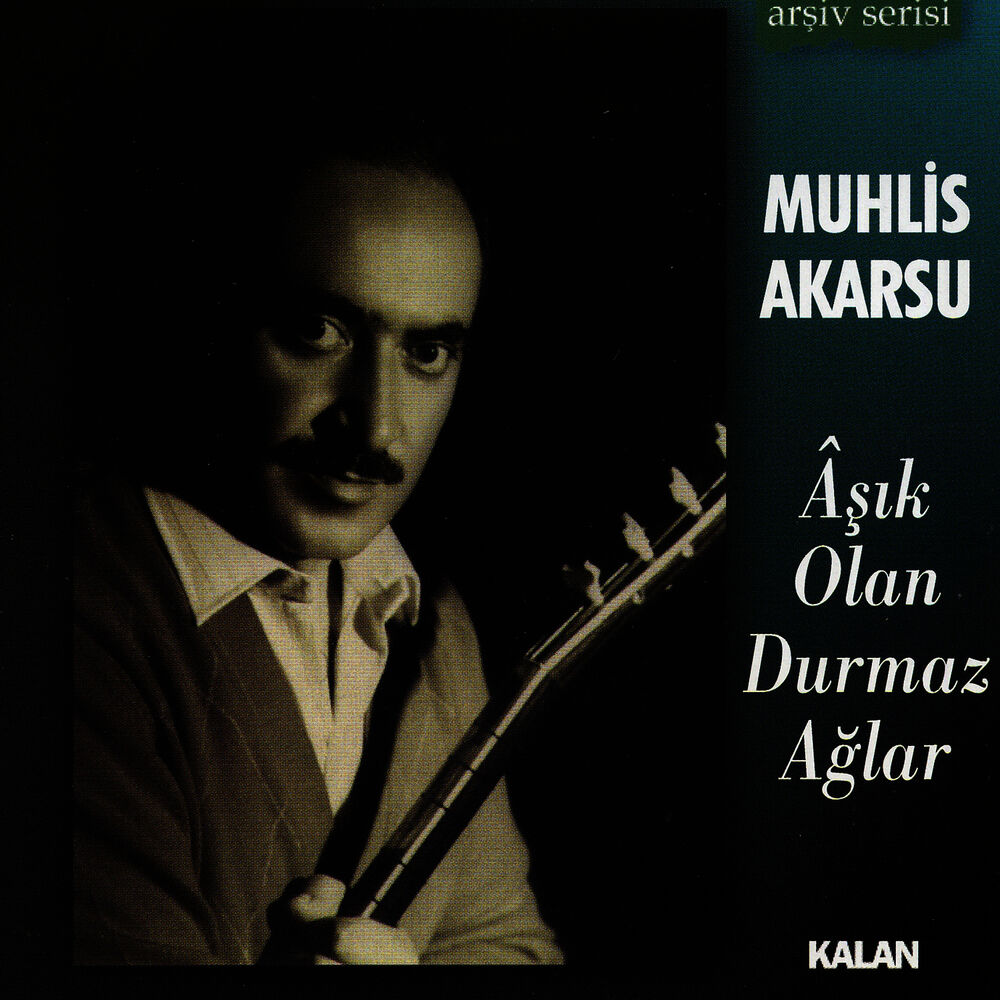 Picture of Âşık Olan Durmaz Ağlar