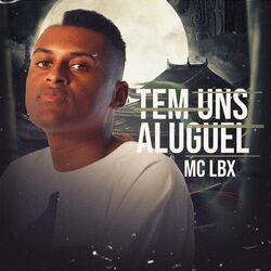 Cover of Tem Uns Aluguel