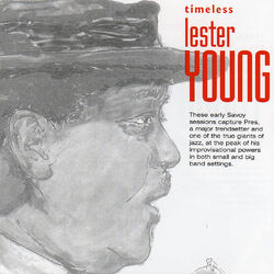 Cover of Timeless: Lester Young