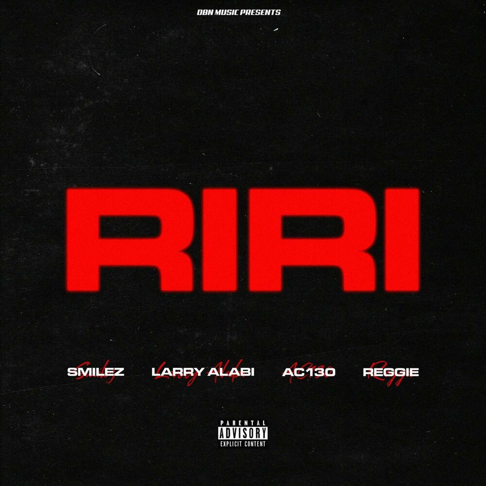 Picture of RiRi (feat. Larry Alabi, AC-130 & Reggie)