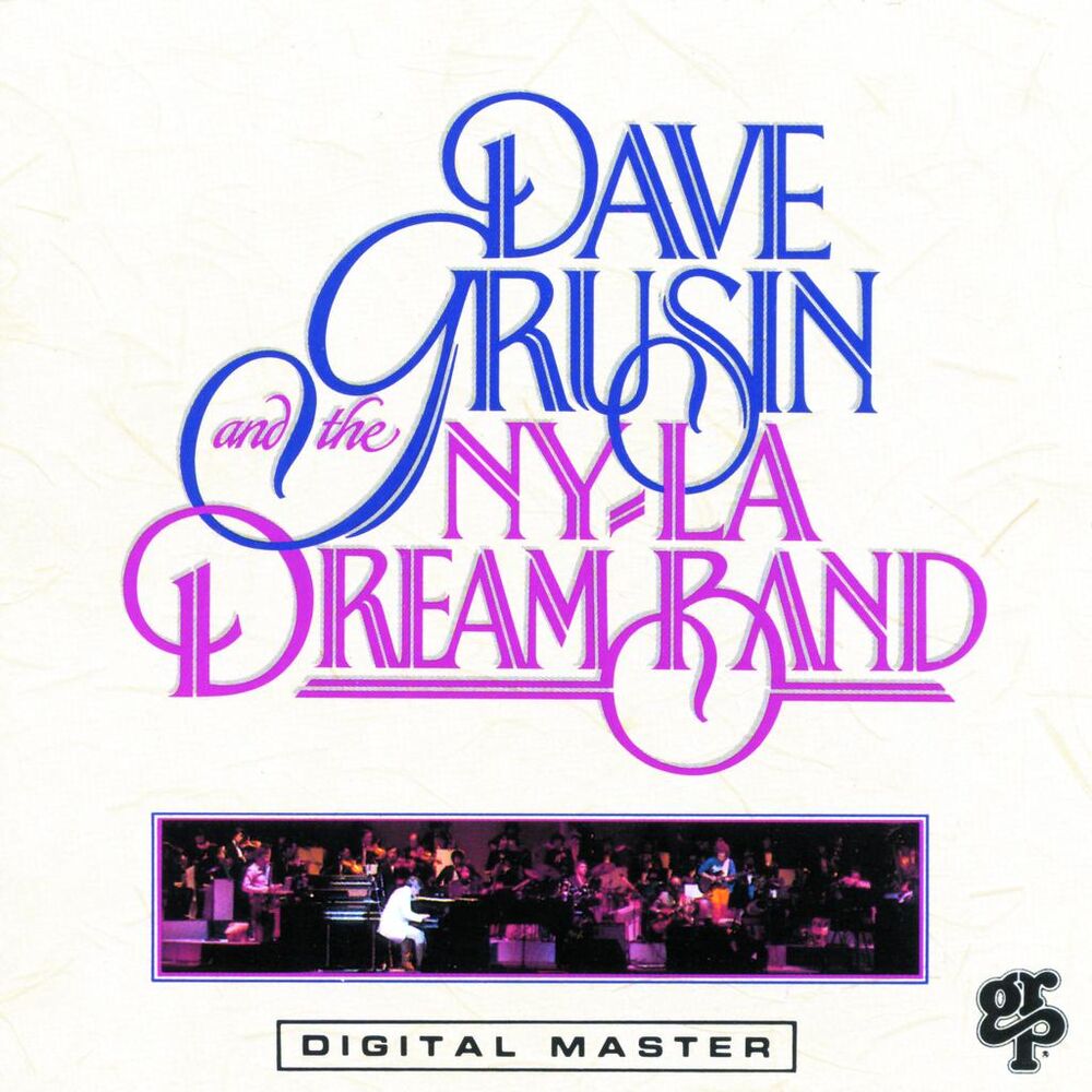 Picture of Dave Grusin And The N.Y./ L.A. Dream Band