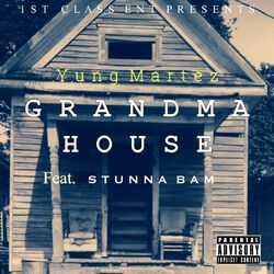 Cover of Grandma House (feat. Stunna Bam)