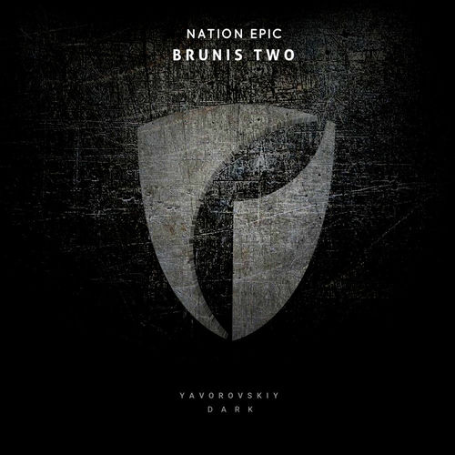 NATION EPIC - Brunis Two (2025) NATION EPIC - Brunis Two (2025)