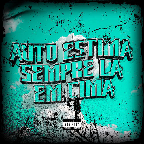 AUTO ESTIMA SEMPRE LA EM CIMA