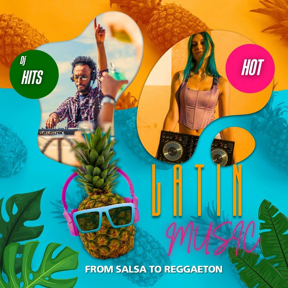 Album cover of Latin Music - from Salsa to Reggaeton - DJ Hits - Hot
