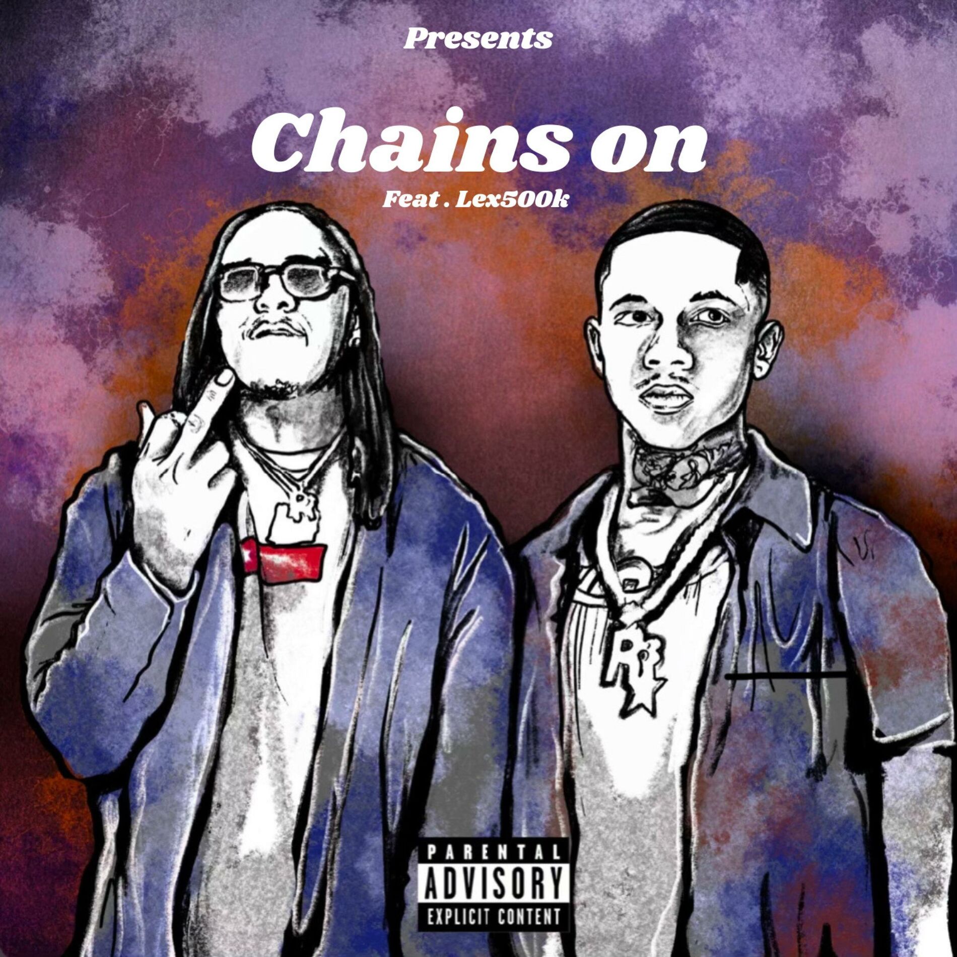 Album cover of Chains on (feat. R3 DA Chilliman & RONRONTHEPRODUCER)