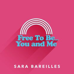 Cover of Free to Be… You and Me