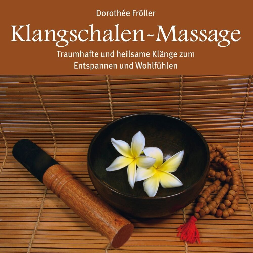 Picture of Klangschalen-Massage : Heilsame Klänge der Entspannung