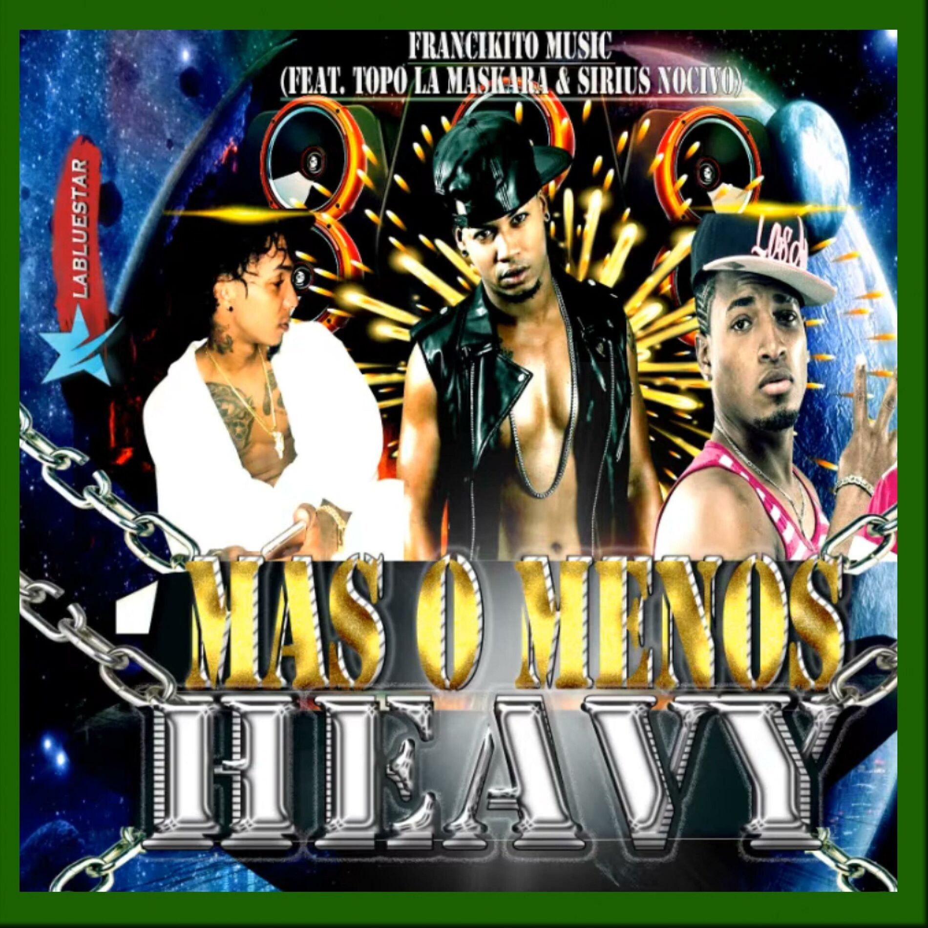 Album cover of MAS O MENOS HEAVY (feat. TOPO LA MASKARA & FRANCIKITO MUSIK)