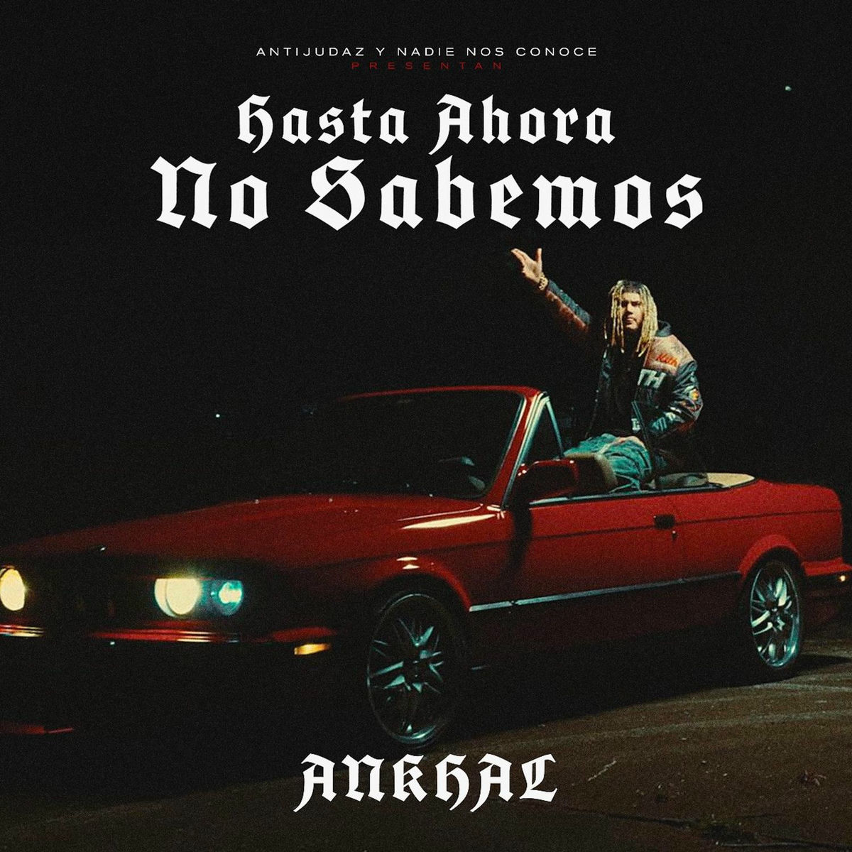 Album cover of Hasta Ahora No Sabemos