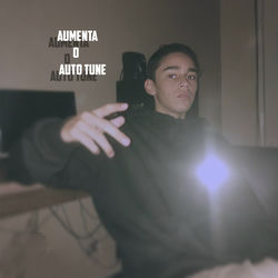Cover of Aumenta o Auto Tune
