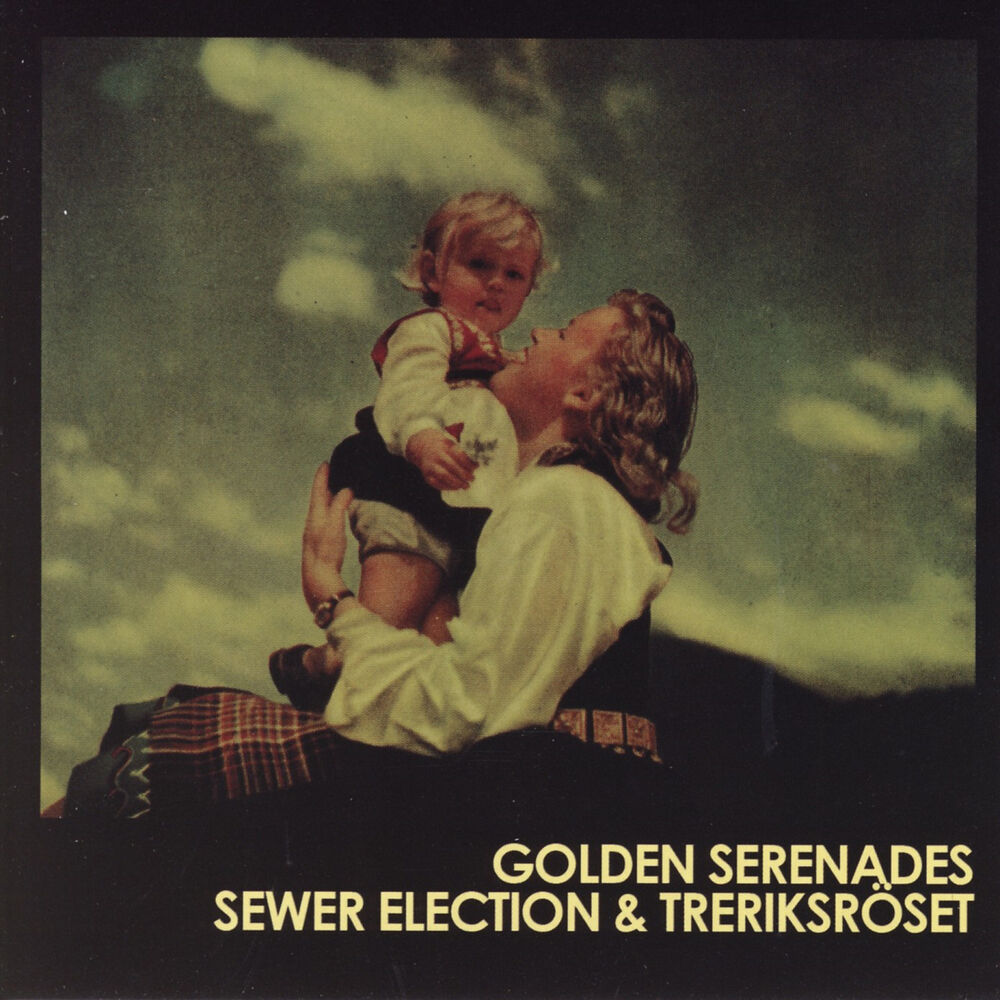 Picture of Golden Serenades / Sewer Election & Treriksröset