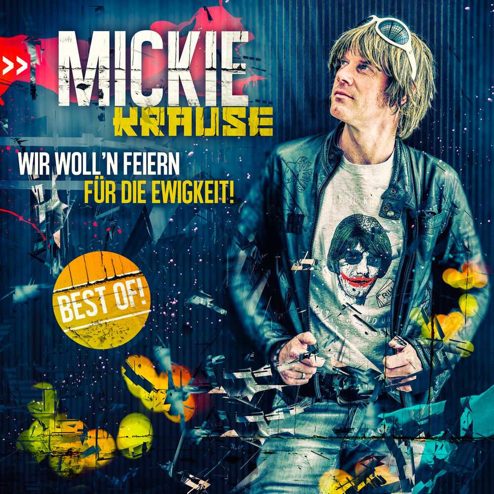 Picture of Wir woll'n feiern für die Ewigkeit - Best Of!