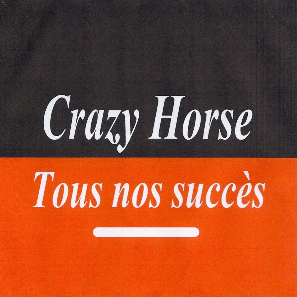 Picture of Tous nos succès - Crazy Horse