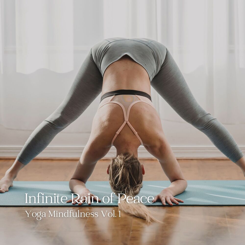 Picture of Infinite Rain of Peace: Yoga Mindfulness Vol. 1